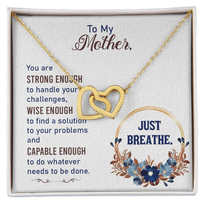Collection Mom - You Are Strong Enough To Handle Your Challenges - Interlocking Heart Necklace Interlocking Hearts Necklace