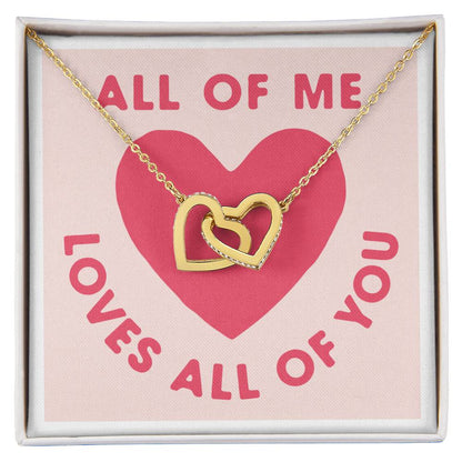 All Of Me Loves All Of You Interlocking Hearts Necklace