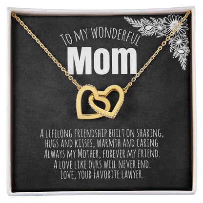 To My Wonderful Mom - Love Your Favorite Lawyer Interlocking Hearts Necklace