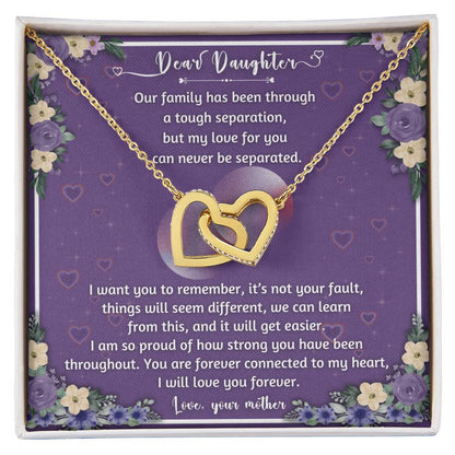 Forever Connected Hearts Necklace To My Daughter - A Never Separated Love - From Mother Interlocking Hearts Necklace