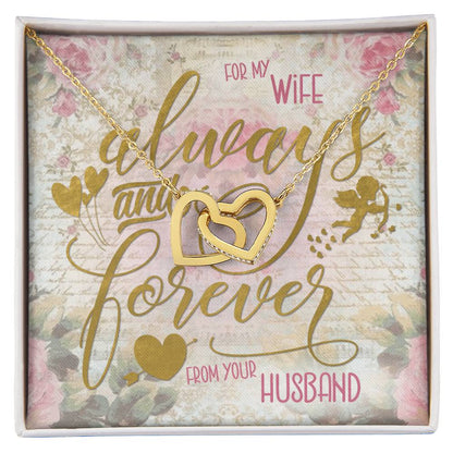 Always & Forever For My Wife Interlocking Hearts Necklace