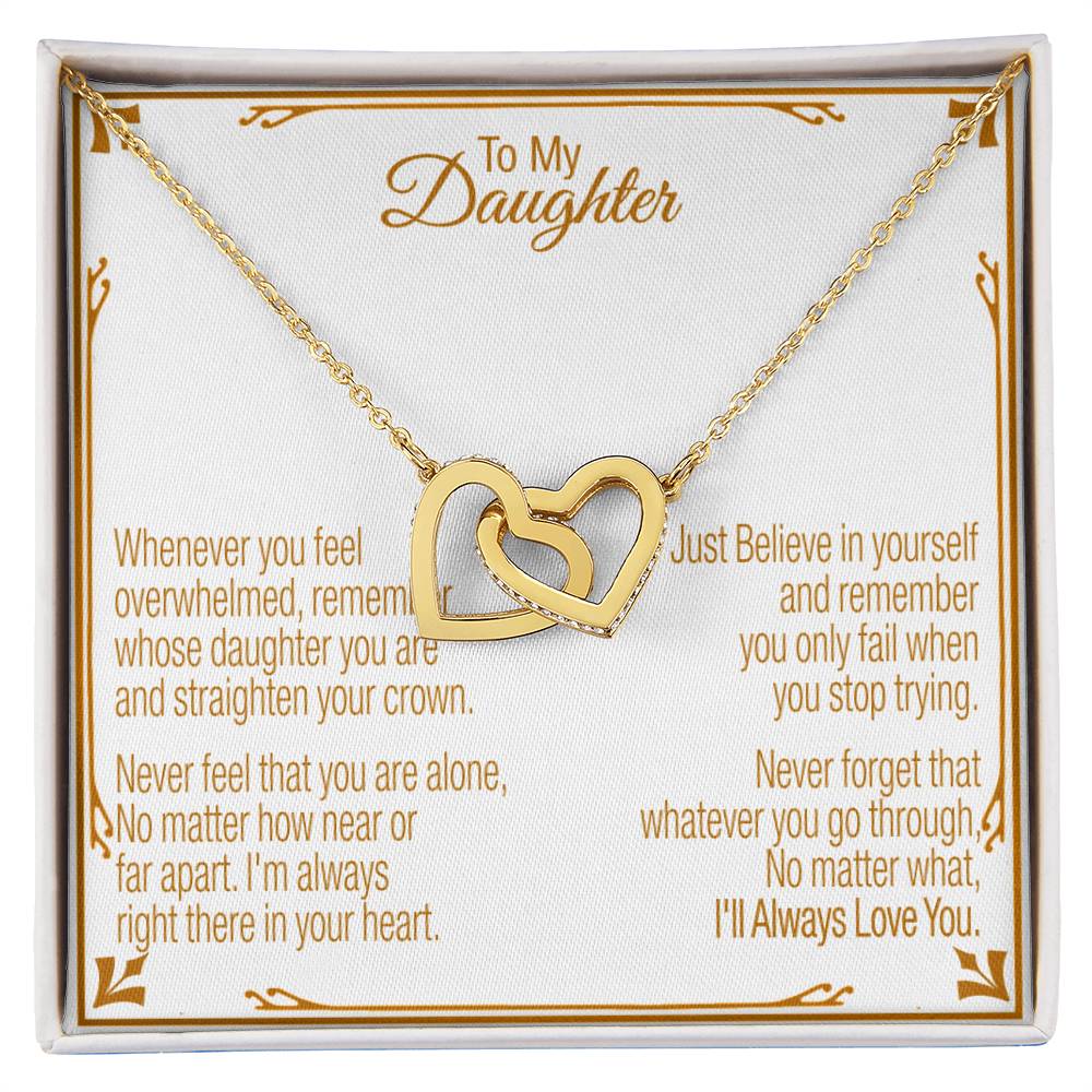 A Gift For Daughter Interlocking Hearts Necklace - Believe In Yourself