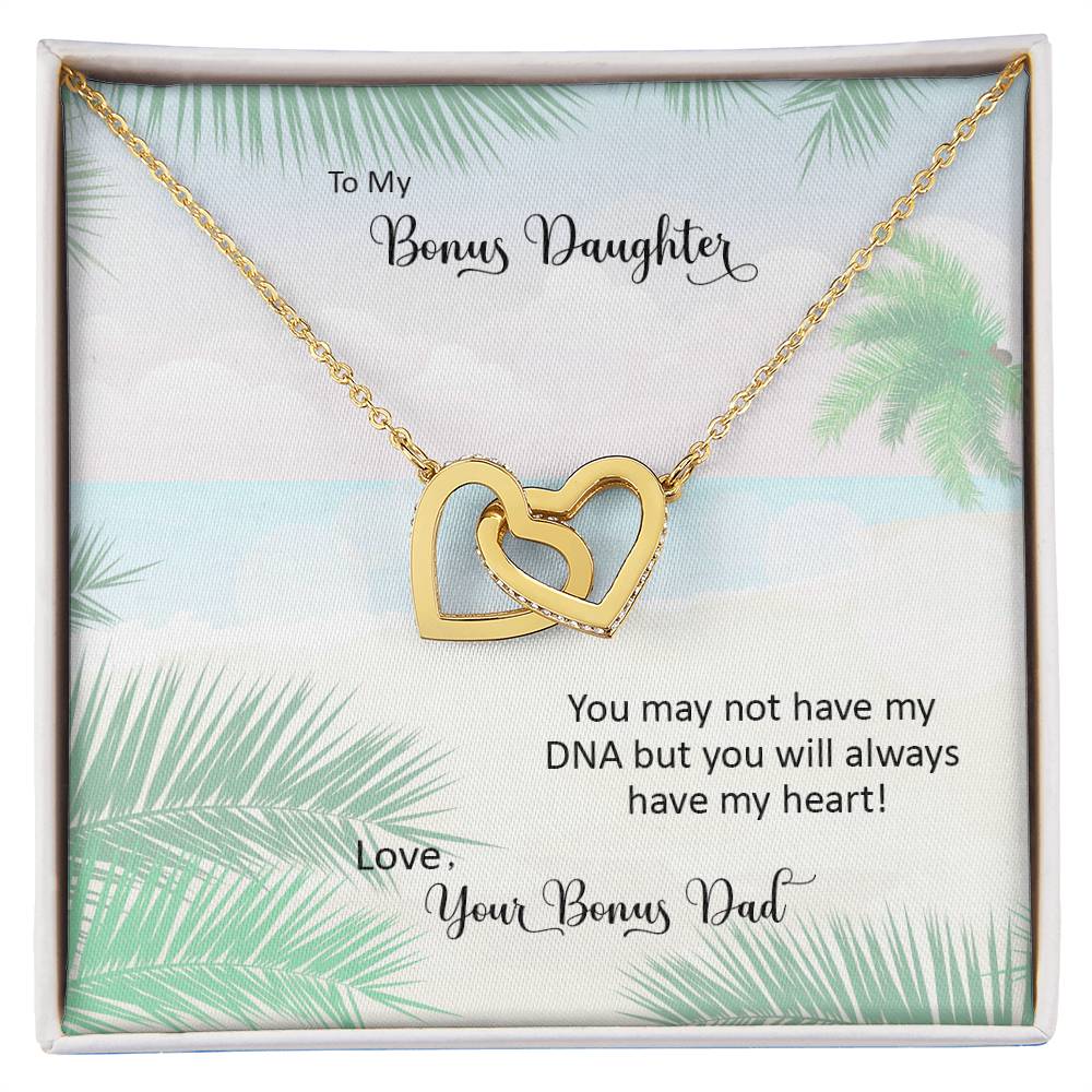 Bonus Daughter From Bonus Dad No Dna But You Have My Heart Interlocking Hearts Necklace