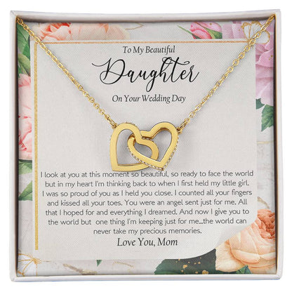 Wedding Day Gift - To My Beautiful Daughter Interlocking Hearts Necklace