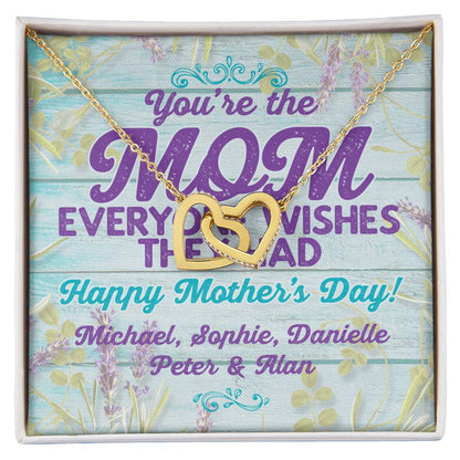 Customizable Your The Mom Everyone Wishes They Had Interlocking Hearts Necklace