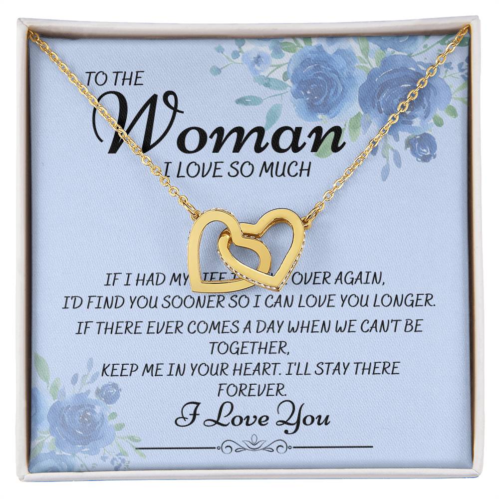 To The Woman I Love So Much-Interlocking Heart Necklace Interlocking Hearts Necklace