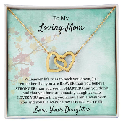 You'Ll Always Be My Loving Mother Interlocking Hearts Necklace