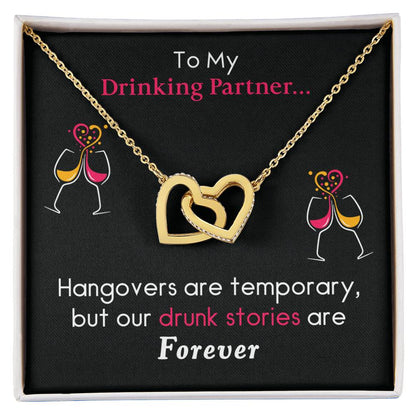 Drunk Stories Are Forever Interlocking Hearts Necklace