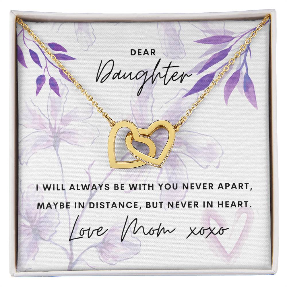 Dear Daughter - I Will Always Be With You - Interlocking Hearts Necklace