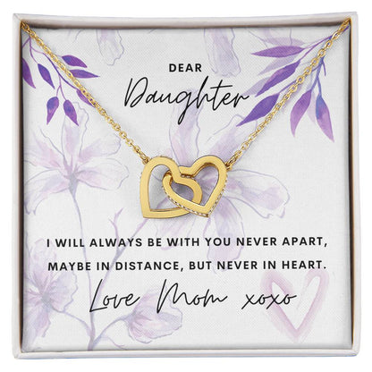 Dear Daughter - I Will Always Be With You - Interlocking Hearts Necklace