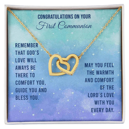 Congratulations On Your First Communion - Remember That God'S Love Will Aways Be There To Comfort You Guide You And Bless - Necklace Interlocking Hearts Necklace