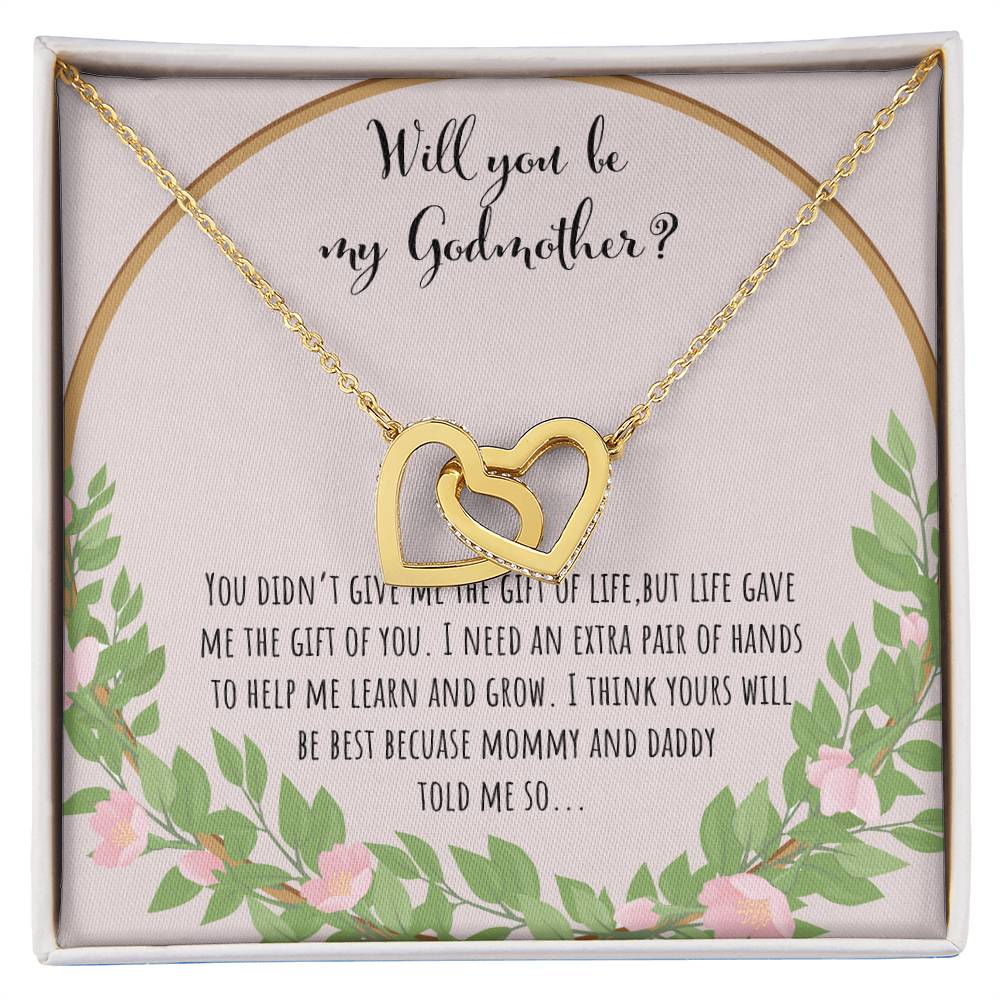 Will You Be My Godmother You Didn'T Give Me The Gift Of Life Interlocking Hearts Necklace