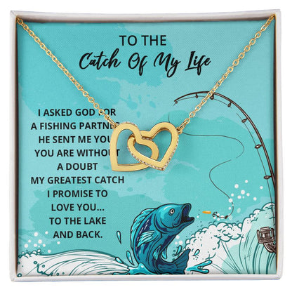 Wife Gift Wife Necklace Infinity Fishing Theme Anniversary Gift For Wife Catch Of My Life Interlocking Hearts Necklace