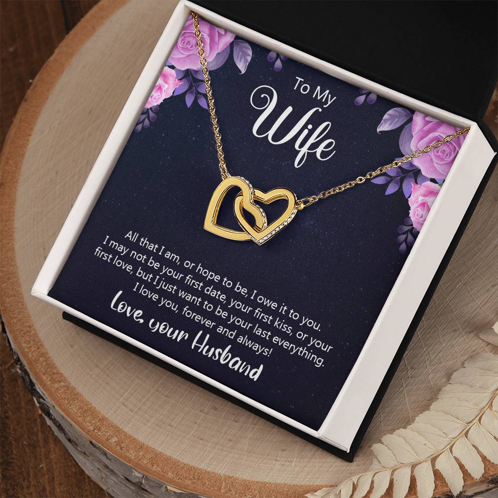 To My Wife All That I Am Or Hope To Be Interlocking Hearts Necklace