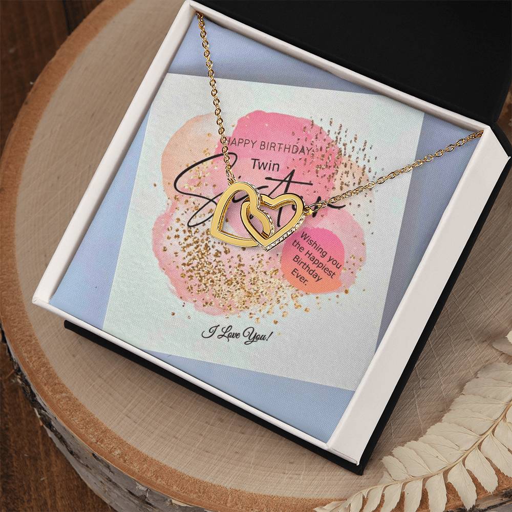 Double Hearts Necklace Happy Birthday Twin Sister Wishing You The Happiest Birthday Ever I Love You Interlocking Hearts Necklace