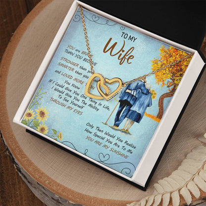 To My Wife You'Re My Sunshine Interlocking Love Necklace Mother'S Day Message Card From Husband Interlocking Hearts Necklace