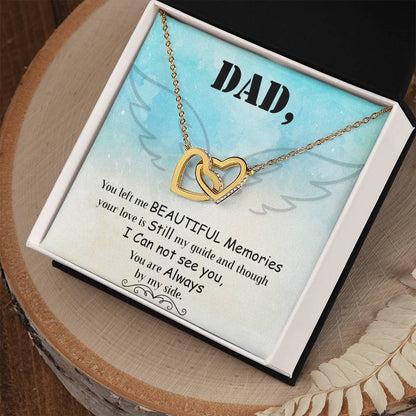 Dad - You Left Me Beautiful Memories - Necklace Interlocking Hearts Necklace