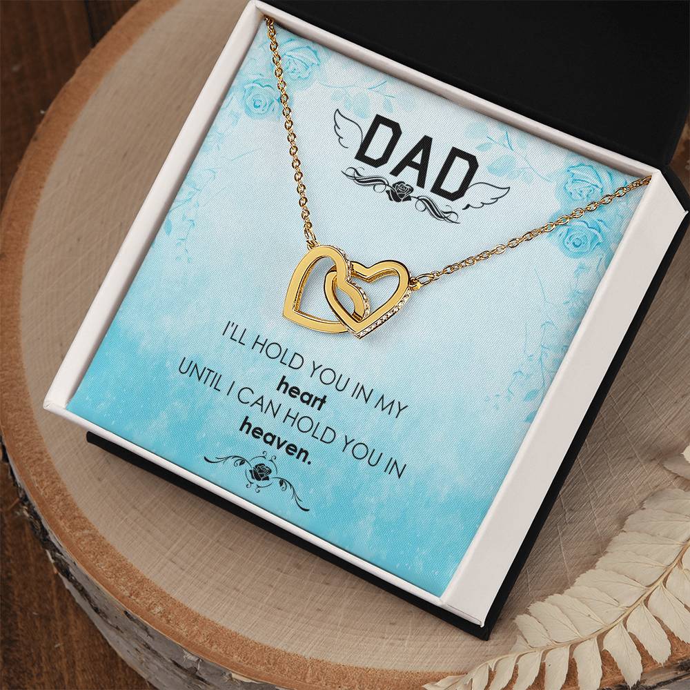 Dad - I'Ll Hold In My Heart - Necklace Interlocking Hearts Necklace