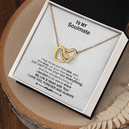 To My Wife Necklace - I May Not Be Your First Date Your First Kiss Or Your First Love Interlocking Hearts Necklace