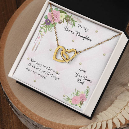 Bonus Daughter From Bonus Dad No Dna But You Have My Heart Interlocking Hearts Necklace