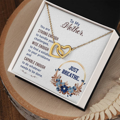 Collection Mom - You Are Strong Enough To Handle Your Challenges - Interlocking Heart Necklace Interlocking Hearts Necklace