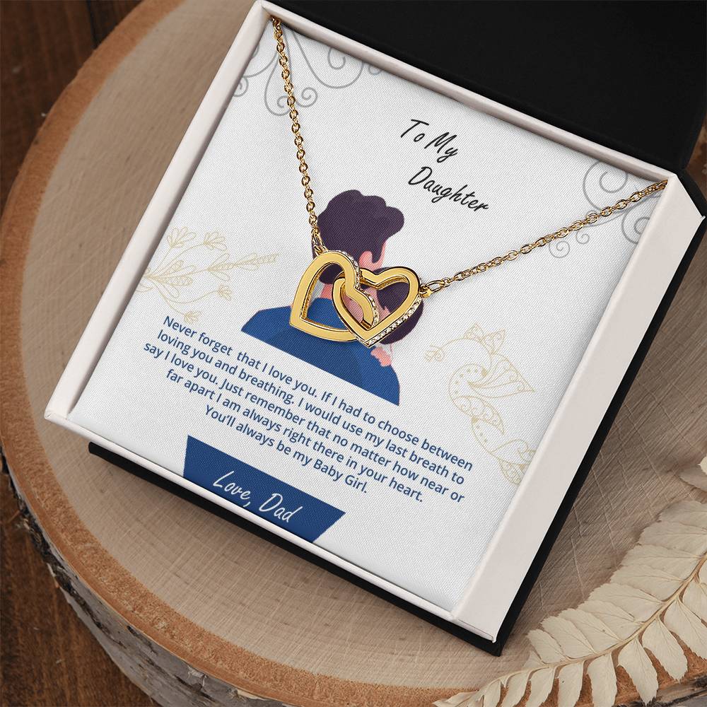 Daughter - My Baby Girl Never Forget That I Love You - Interlockings Heart Necklace Interlocking Hearts Necklace
