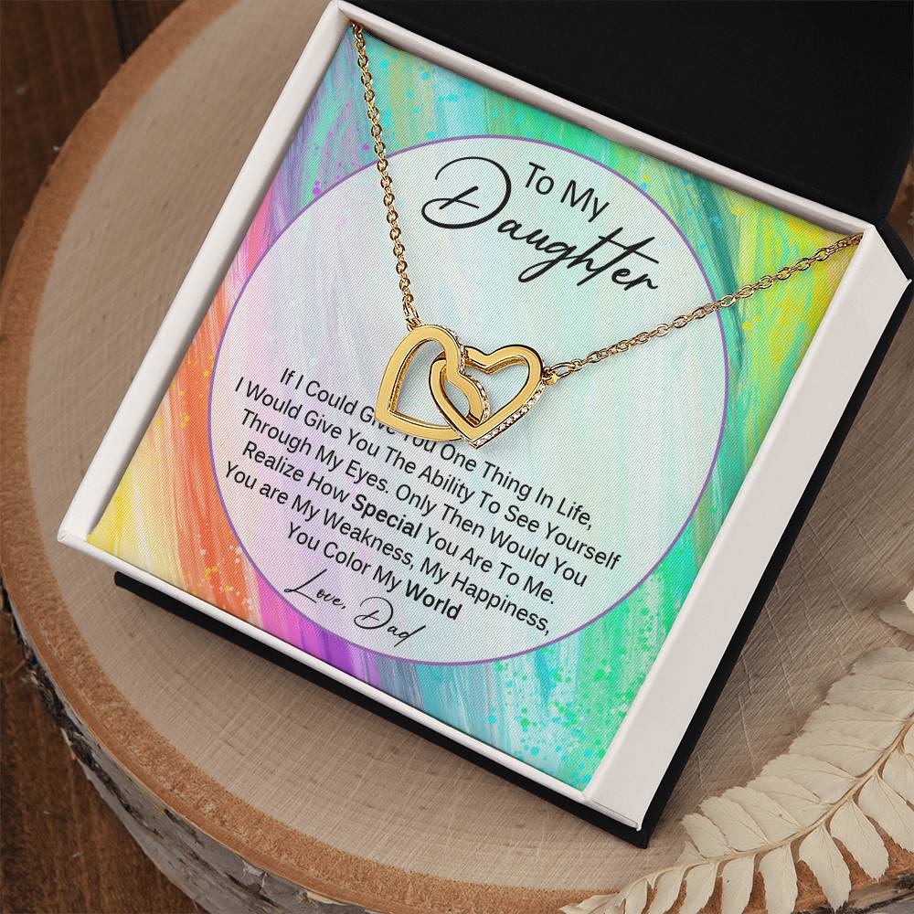 You Color My World - Gift For Daughter From Dad Interlocking Hearts Necklace