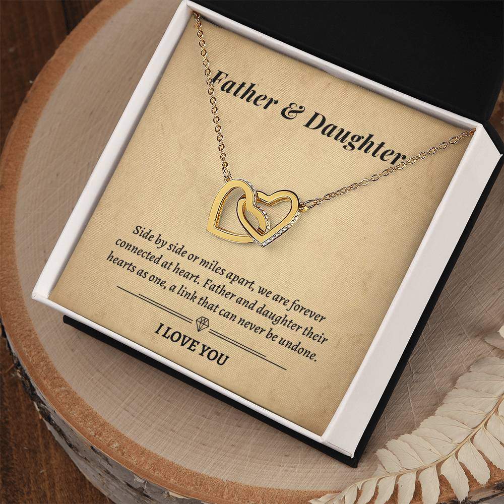 Gift For Daughter- Father And Daughter Their Hearts As One A Link That Can Never Be Undone Interlocking Hearts Necklace