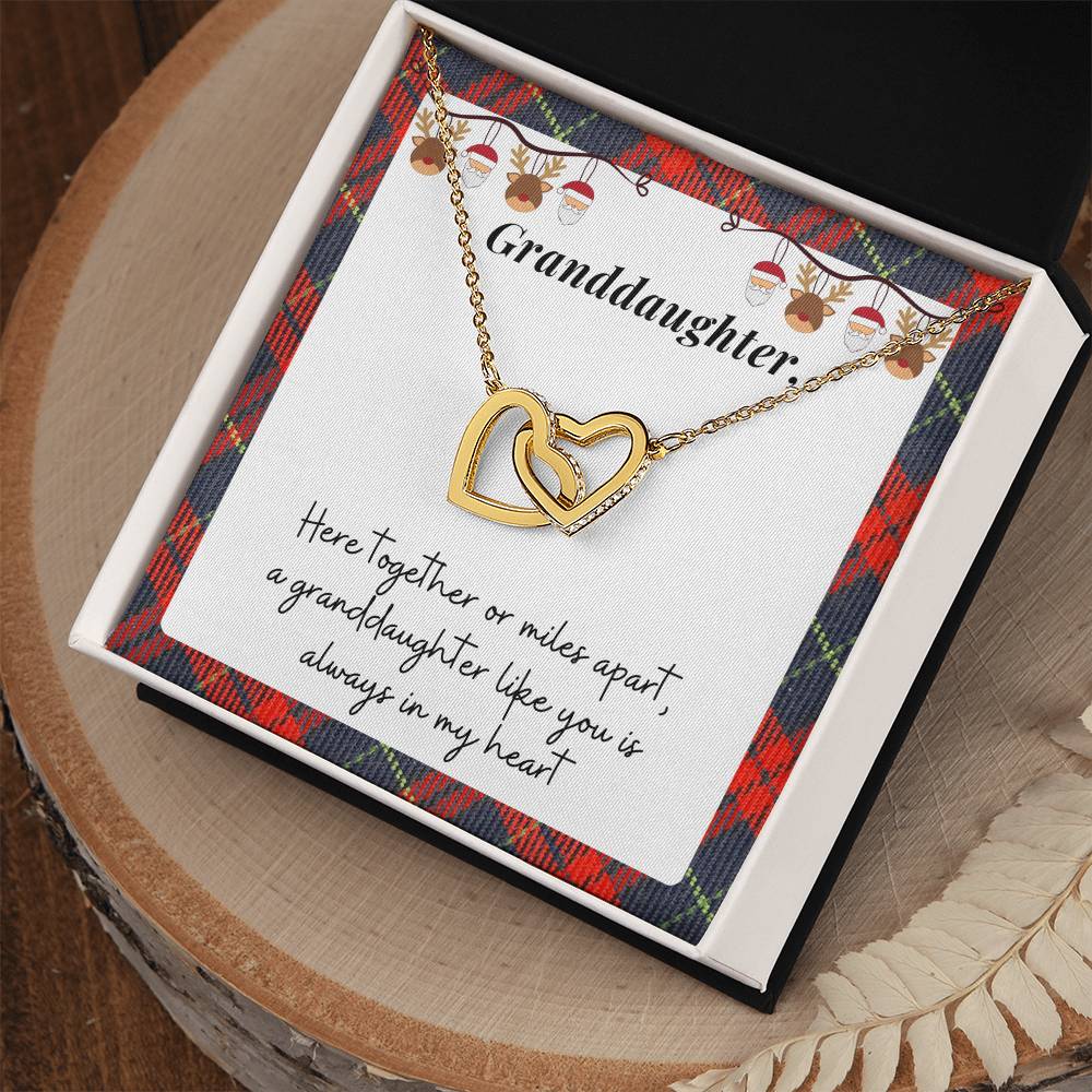 Christmas Gift For Granddaughter - Here Together Or Miles Apart A Granddaughter Like You Is Always In My Heart Interlocking Hearts Necklace