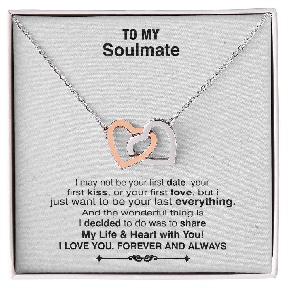 To My Wife Necklace - I May Not Be Your First Date Your First Kiss Or Your First Love Interlocking Hearts Necklace