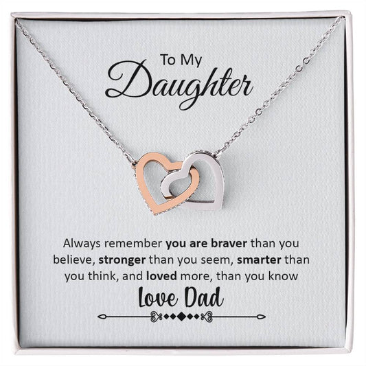Always Remember - You Are Braver - Love Dad Interlocking Hearts Necklace