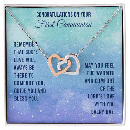 Congratulations On Your First Communion - Remember That God'S Love Will Aways Be There To Comfort You Guide You And Bless - Necklace Interlocking Hearts Necklace