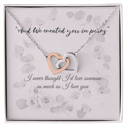 Engagement Gift For Your Finacé - With Quote And We Created You In Pairs. Interlocking Hearts Necklace