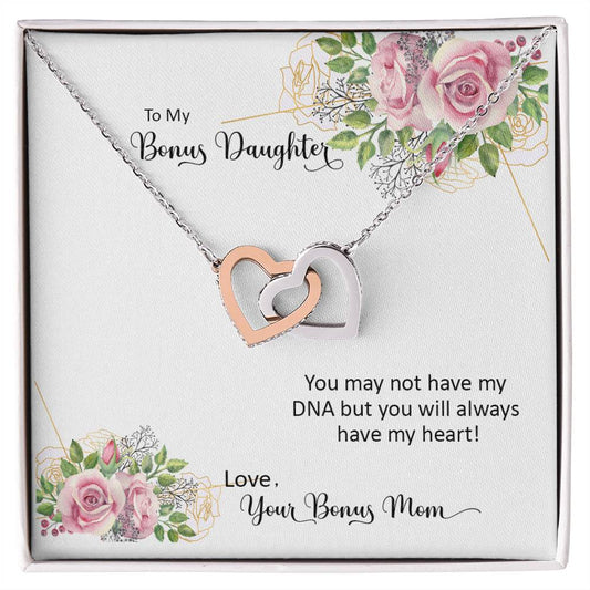 Bonus Daughter From Bonus Mom No Dna But You Have My Heart Interlocking Hearts Necklace