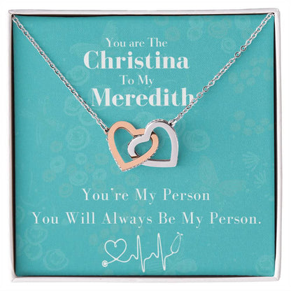 You Are The Cristina To My Meredith Joined Hearts Necklace Interlocking Hearts Necklace