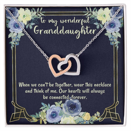 To My Wonderful Granddaughter Our Hearts Will Always Be Connected Necklace Gift From Grandmother Gift From Grandfather Interlocking Hearts Necklace