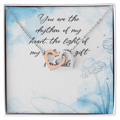 You Are The Rhythm Of My Heart The Light Of My Soul A Gift From Life - Interlocking Heart Necklace Interlocking Hearts Necklace
