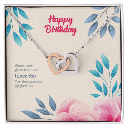 Birthday Edition Your Life Is A Precious Gift From God - Interlocking Hearts Necklace