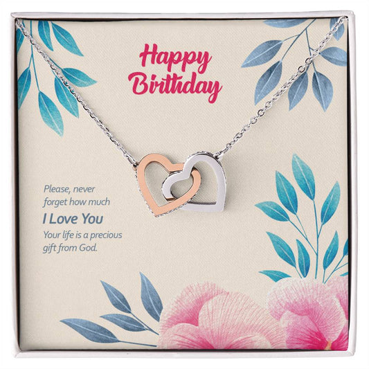 Birthday Edition Your Life Is A Precious Gift From God - Interlocking Hearts Necklace