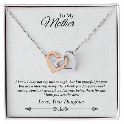 'To My Mother' Linked Hearts Necklace - I'M Grateful For You You Are The Best Interlocking Hearts Necklace