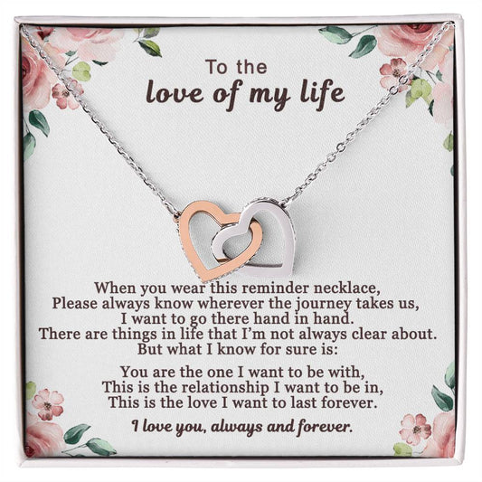 To The Love Of My Life Interlocking Hearts Necklace