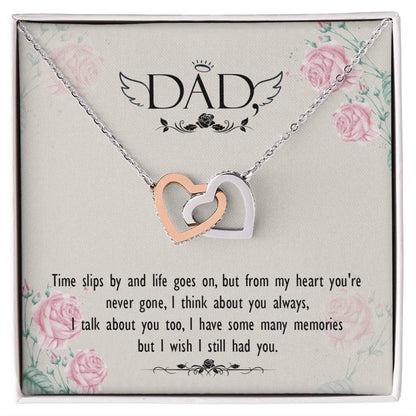 Dad - From My Heart You Are Never Gone - Necklace Interlocking Hearts Necklace