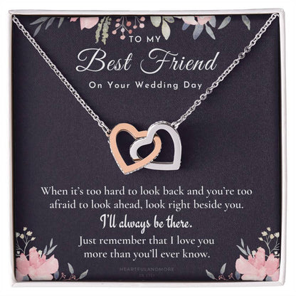 Best Friend Gift On Her Wedding Day Best Friend To Bride Necklace Best Friend Gift To Bride Bride Gift From Maid Of Honor To My Best Friend Interlocking Hearts Necklace