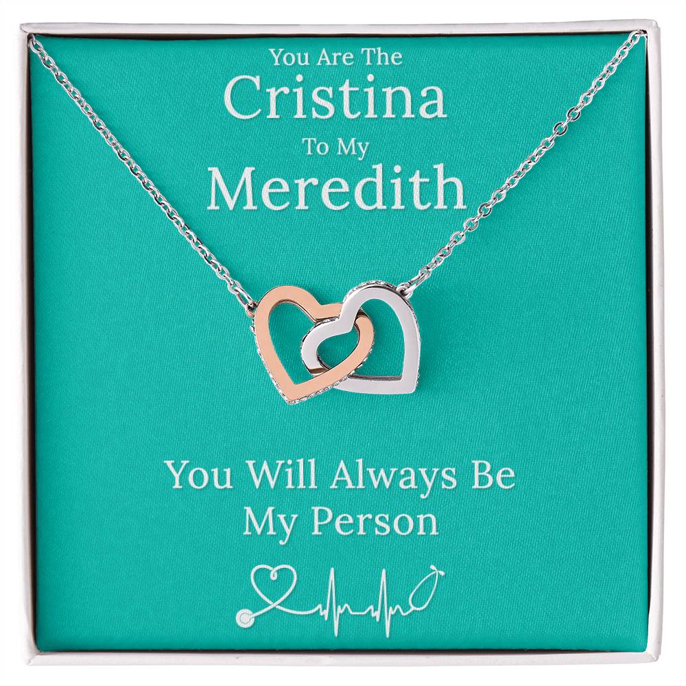 You Are The Cristina To My Meredith Necklace Interlocking Hearts Necklace