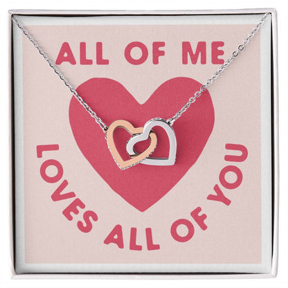 All Of Me Loves All Of You Interlocking Hearts Necklace