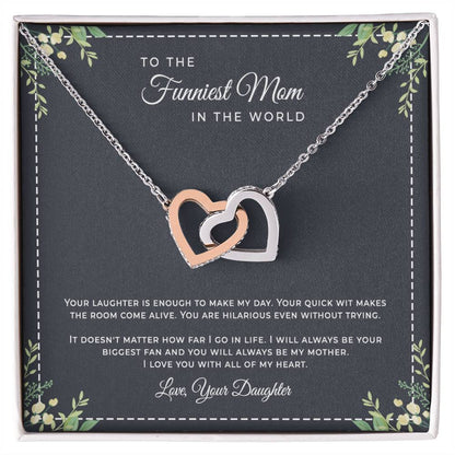 To The Funniest Mom In The World Interlocking Hearts Necklace