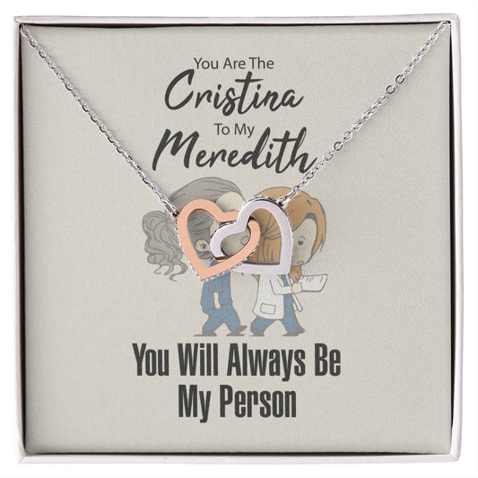 You Are The Cristina To My Meredith Necklace Interlocking Hearts Necklace