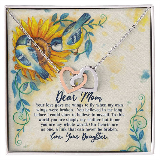 Dear Mom - Your Love Gave Me Wings To Fly When My Own Wings Were Broken From Daughter Interlocking Hearts Necklace