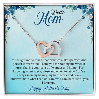 Dear Mom - I Am Who I Am Because Of You - Necklace Interlocking Hearts Necklace