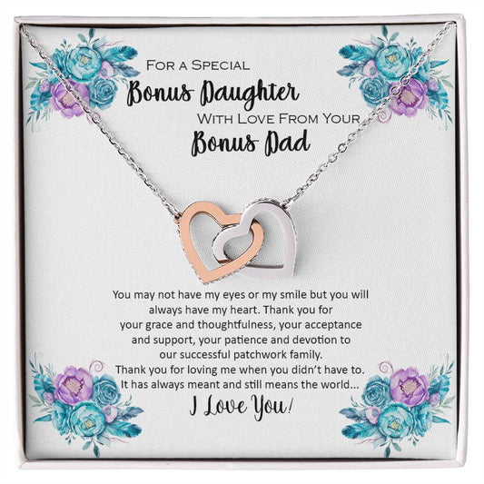 Bonus Daughter From Bonus Dad No Dna But You Have My Heart Interlocking Hearts Necklace